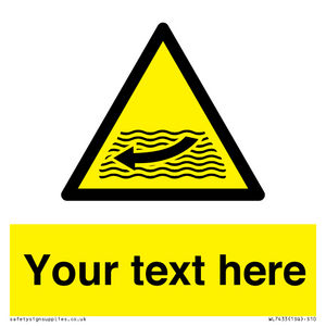 Custom Warning strong river flows